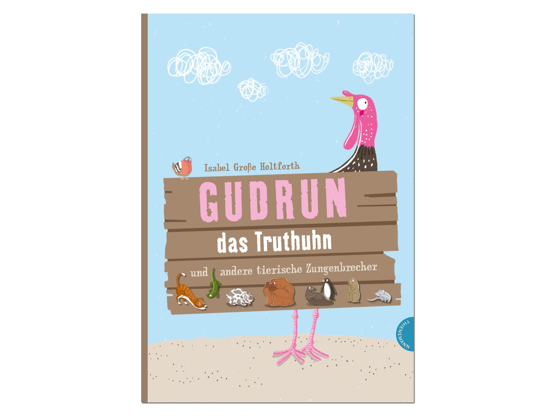 Gudrun das Truthuhn, Bilderbuch, Illustration Isabel Große Holtforth